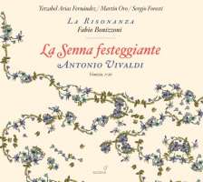 Vivaldi: La Senna festeggiante - Serenata a tre